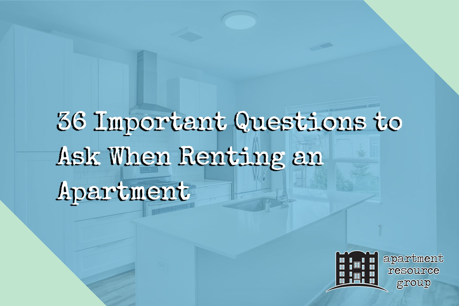 36 Questions to Ask When Renting an Apartment
